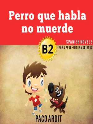 cover image of Perro que habla no muerde